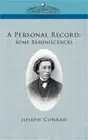 A Personal Record: Some Reminiscences (Paperback or Softback)