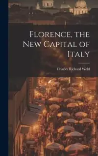 在飛比找博客來優惠-Florence, the New Capital of I