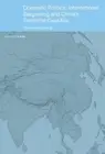 Domestic Politics, International Bargaining and China's Territorial Disputes by