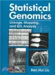 Statistical Genomics ― Linkage, Mapping, and Qtl Analysis