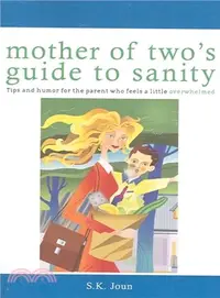 在飛比找三民網路書店優惠-Mother of Two's Guide to Sanit