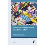 AESTHETIC COSMOPOLITANISM AND GLOBAL CULTURE