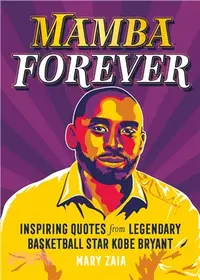 在飛比找三民網路書店優惠-Mamba Forever: Inspiring Quote