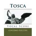 TOSCA - VOCAL SCORE: RICORDI EDITION, 1905