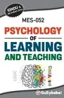 MES-052 Psychology of Learning and Teaching by Anjula Singh Paperback Book