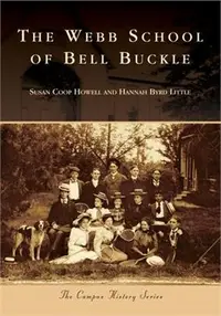 在飛比找三民網路書店優惠-The Webb School of Bell Buckle