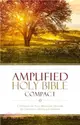 Holy Bible ─ Amplified, Captures the Full Meaning Behind the Original Greek and Hebrew