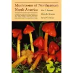 MUSHROOMS OF NORTHEASTERN NORTH AMERICA