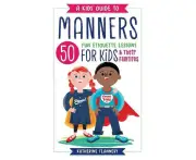 A Kids' Guide to Manners