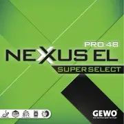 Gewo Nexxus EL Pro 48 Super Select Table Tennis & Ping Pong Rubber, Choose Var.