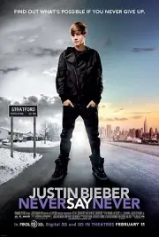 Never Say Never movie poster print (b) : Justin Bieber poster : 11 x 17 inches