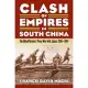 Clash of Empires in South China: The Allied Nations’ Proxy War with Japan, 1935-1941