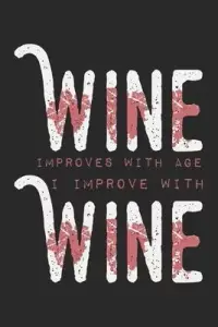 在飛比找博客來優惠-Wine Improves With Age. I Impr