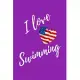 I Love Swimming: Purple Lined Swimmer Journal - Swimming Gift With USA Flag Heart - Sport Notebook Men and Women - Ruled Writing Diary