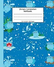 Primary Composition Notebook: Blue Hippo Notebook with picture space | top half blank | Notebook for Kids - K-2| Handwriting Practice Paper | 120 Pages