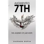 AUGMENTED 7TH: THE JOURNEY OF LAST HOPE