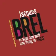 Jacques Brel Is Alive Well Living In Paris O.C.R. - JACQUES BREL IS ALIVE WELL LIVING IN PARIS O.C.R. CD