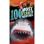 100 MOST FEARED CREATURES ON THE PLANET