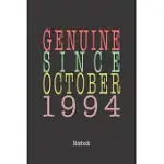 GENUINE SINCE OCTOBER 1994: NOTEBOOK