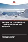 Analyse de la variabilit climatique en Haute-Valsesie by Alessandro Pompeo Paper