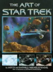 THE ART OF STAR TREK By Judith Reeves-stevens & Garfield Reeves-stevens **NEW**