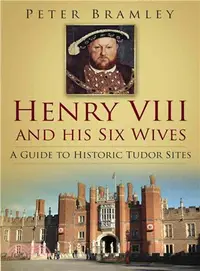 在飛比找三民網路書店優惠-Henry VIII and His Six Wives ―