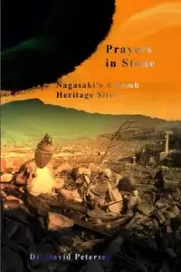 在飛比找博客來優惠-Prayers in Stone: Nagasaki’’s 