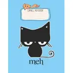CORNELL NOTEBOOK: CAT FUNNY MEH BLACK CAT PRETTY CORNELL NOTES NOTEBOOK FOR WORK MARBLE SIZE COLLEGE RULE LINED FOR STUDENT JOURNAL 110
