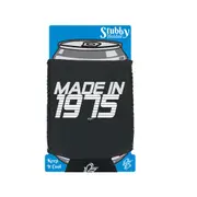 Made In 1975 - Funny Novelty Stubby Holder With Base