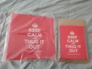 Keep Calm And Thug It Out Binder and Three Spiral Notebooks