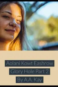 在飛比找博客來優惠-Aolani Kowt Eashrow Glory Hole