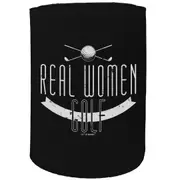 Alcohol Stubby Holder - Real Women Golf - Funny Novelty Birthday Gift Joke Beer Can Bottle