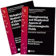 Handbook of Biological Effects of Electromagnetic Fields, Fourth Edition - Two Volume Set