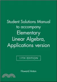 在飛比找三民網路書店優惠-Elementary Linear Algebra and 