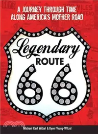 在飛比找三民網路書店優惠-Legendary Route 66 ─ A Journey