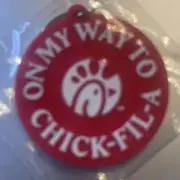 Chick- Fil- A Promo keychain On My Way To Chick - Fil - A