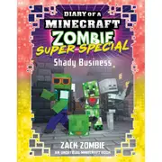 Diary of a Minecraft Zombie Super Special: Shady Business by Zack Zombie - Book