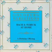 ROALYN TURECK J S BACH - Goldberg Variations. Bach And Tureck At Home - A NEW