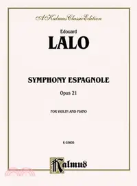 在飛比找三民網路書店優惠-Symphony Espagnole, Op. 21