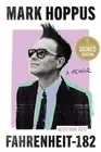 Fahrenheit-182: A Memoir (Signed Book) 1ST EDITION AUTOGRAPHED by Mark Hoppus