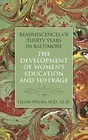 Reminiscences of Thirty Years in Baltimore: The. Welsh<|