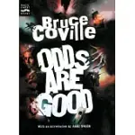 ODDS ARE GOOD: AN ODDLY ENOUGH AND ODDER THAN EVER OMNIBUS