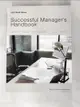 【書寶二手書T7／財經企管_EXZ】Successful Manager's Handbook_Susan H. Gebelein