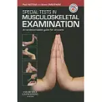 SPECIAL TESTS IN MUSCULOSKELETAL EXAMINATION: AN EVIDENCE-BASED GUIDE FOR CLINICIANS