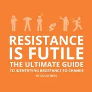 Berg - Resistance is Futile The Ultimate Guide to Identifying Resistan - T555z