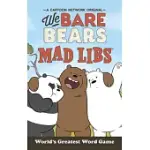 WE BARE BEARS MAD LIBS