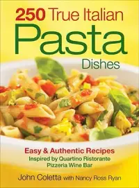 在飛比找博客來優惠-250 True Italian Pasta Dishes