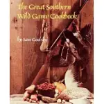 THE GREAT SOUTHERN WILD GAME COOKBOOK