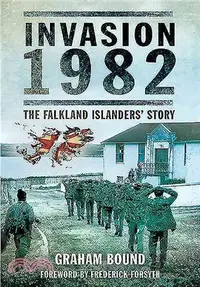 在飛比找三民網路書店優惠-Invasion 1982 ― The Falkland I