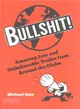 Bullshit! ― Amazing Lies and Unbelievable Truths from Around the Globe